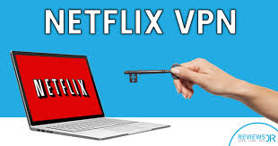 vpn برای نتفلیکس